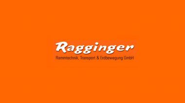 Ragginger RAMMTECHNIK, TRANSPORT & ERDBEWEGUNG GMBH